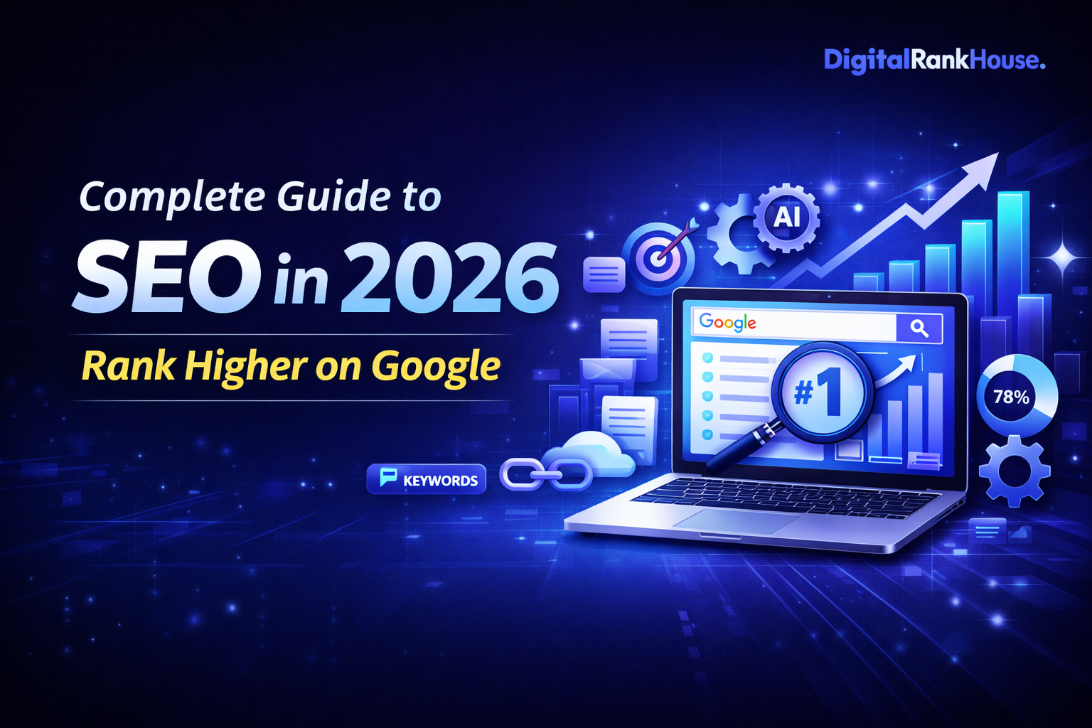 Complete Guide to SEO in 2026