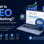 What Is SEO Marketing - A beginner's guide infographic showing search engine optimization concepts with laptop, search bar, rankings chart, and SEO icons