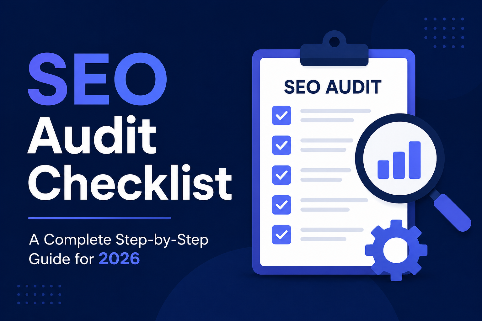 SEO Audit Checklist complete step-by-step guide 2026 with website analysis and optimization icons
